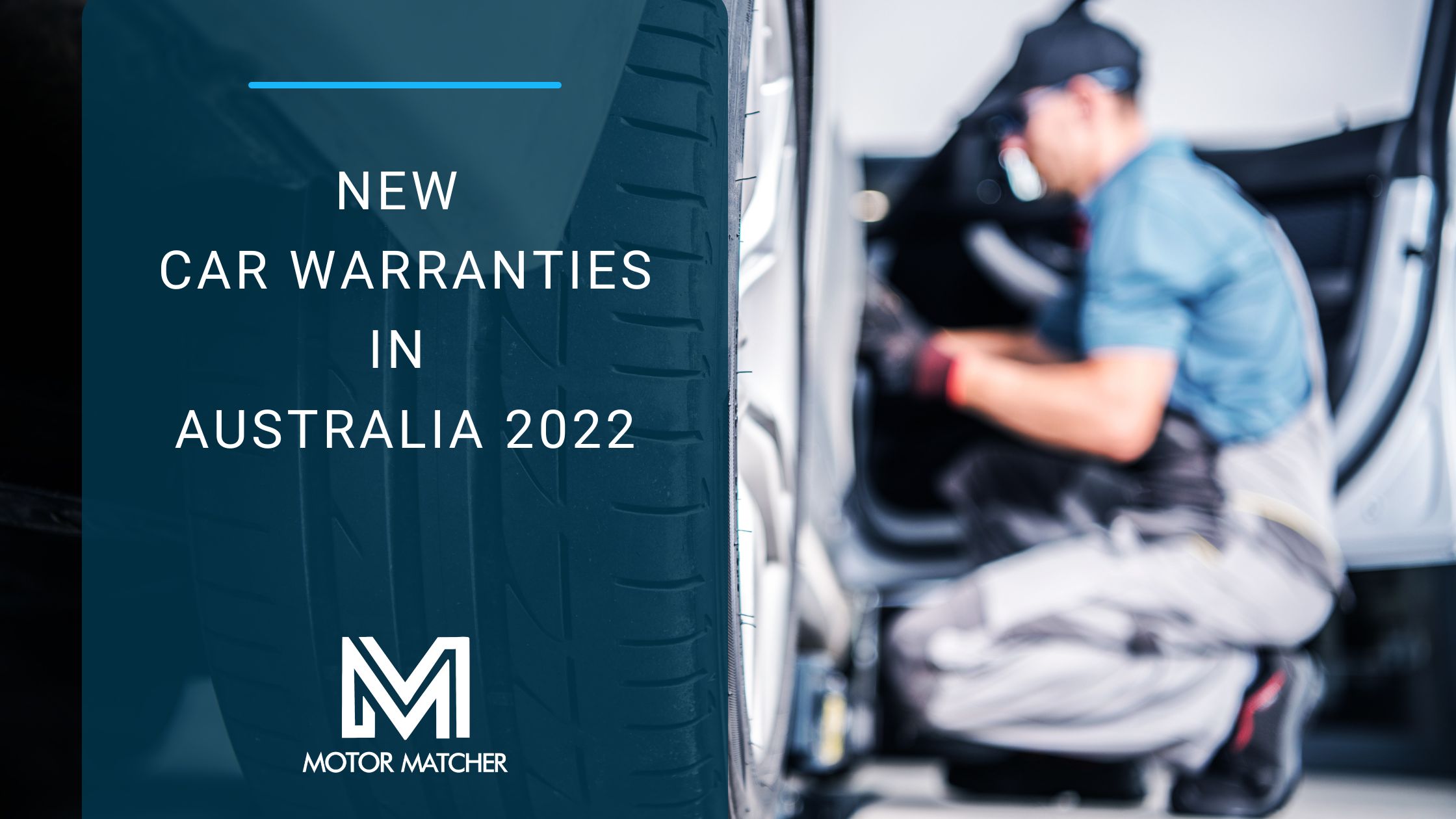 NEW CAR WARRANTIES IN AUSTRALIA 2022 Motor Matcher
